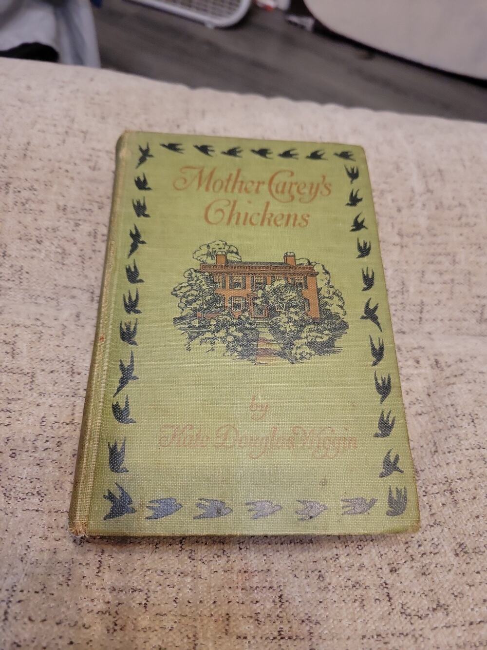 1911 Mother Carey's Chickens Kate Wiggins, 1911 HC